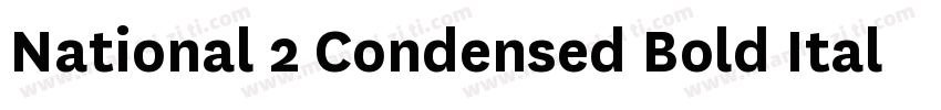 National 2 Condensed Bold Italic字体转换